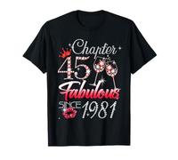 45th Birthday Queen Chapter 45 Fabulous Since 1981 Women Maglietta