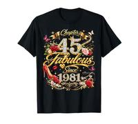 45th Birthday Queen Chapter 45 Fabulous Since 1981 Women Maglietta
