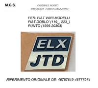 46757619-46777974 FREGIO, SIGLA MODELLO, EMBLEMA, SCRITTA" ELX_JTD "PER FIAT