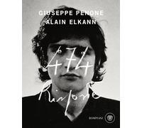 474 Risposte - Giuseppe Penone e Alain Elkann - 2022