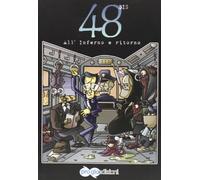 48 ll'inferno e ritorno