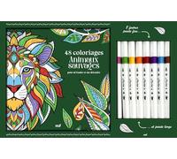 48 coloriages animaux sauvages pour m'évader et me détendre: Avec un carnet à colorier et 8 feutres
