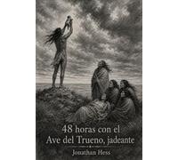 48 HORAS CON EL AVE DEL TRUENO, JADEANDO
