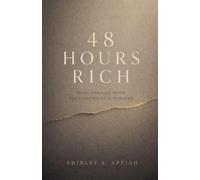 48 Hours Rich