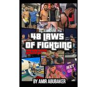 48 Laws of Fighting: Pure game in every aspect of life!