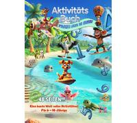 48 Seiten Kinder-Aktivitätsbuch A4 | 6-10 Jahre | Logik, Malen, Spiele & Suchsel | Lernen mit Spaß: Bunte Aktivitäten, Rätsel & Abenteuer für ... Kreativität und Problemlösefähigkeit