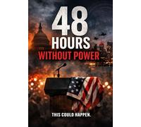 48HOURS WITHOUT POWER