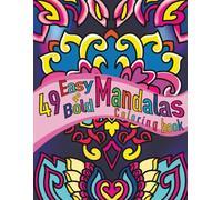 49 Easy and Bold Mandalas Coloring Book
