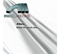 49ers - Baby I'M Yours