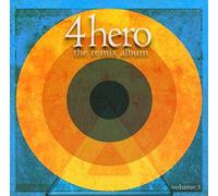 4hero - The Remix Album Vol.1
