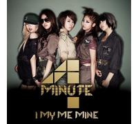 4minute - I My Me Mine [Type a]