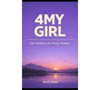 4MY GIRL: Life Guidance for Young Women
