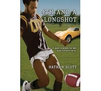 4TH AND A LONGSHOT: My Quest To Become The First Black Punter In The NFL