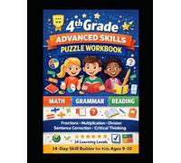 4th Grade Advanced Skills Puzzle Workbook: Math, Grammar and Reading Comprehension in One Book | Fractions, Multiplication, Division, Sentence ... | 14-Day Skill Builder for Kids Ages 9-10