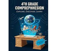 4th Grade Reading Comprehension Workbook: 100 Unique Daily Reading Passages with 500 Questions for Deep Analysis