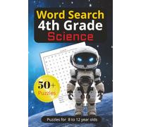 4th Grade Science Word Search Book: Word search puzzles with easy to read print about 4th grade science|6x9 inches, 110 pages| 50+ puzzles. Great for ... terms, vocabulary building and homeschooling.
