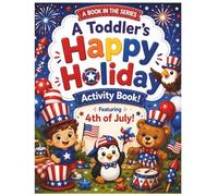4th of July Activity Book for Kids: Coloring, Tracing, Counting, Matching & Dot Marker Patriotic Activities for Preschoolers and Toddlers