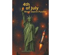4th of July: Celebrate July 4th with Word Search Puzzles for the Entire Family | 6 inches x 9 inches | 110 Pages | 55 Puzzles