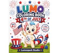 4th of July Coloring Book for Kids Ages 4+: Cute American Animals, Fireworks, Flags & Independence Day Fun