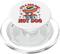 4th of July Funny It's a bad day to be a Hot Dog Wieners PopSockets PopGrip per MagSafe