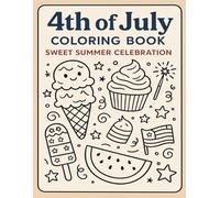 4th of July: Sweet Summer Celebration