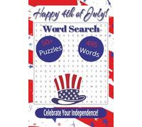 4th of July Word Search Puzzle Book: Word Searches with Easy-to-Read Print about Celebration, Fireworks, Freedom, American History, and More | 6x9 ... Parades, Cookouts, Picnics, and Patriotism