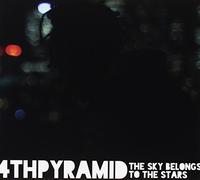 4th Pyramid - Sky Belongs To The S