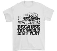 4X4 Perché Il Mondo Non È Piatto Off Roading Uomo T-Shirt 100% Cotone