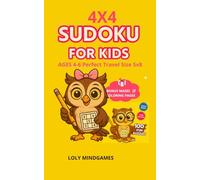 4x4 Sudoku for Kids Ages 4 - 6: Fun 4x4 Perfect Travel Size 5x8. Bonus: Mazes & Coloring Pages. 100 Fun Puzzles.: Easy Sudoku Puzzle Book for ... Drawing Activities and Hours of Fun