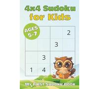 4x4 Sudoku for Kids: Sudoku Puzzle Book for Children | 200 Puzzles with Solutions | 6x9 inches, 102 pages | Perfect for First Sudoku Experience