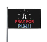 4x6 Pray For Maui Hawaii Bandiera Banner Maui Hawaii Forte bandiera per esterni Dio benedica le Hawaii Bandiera con bandiera delle Hawaii con occhielli in metallo Senza supporto per bandiera
