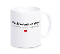 4you Design Tazza con scritta “Fuck Valentines Day” I love you every single day”, idea regalo per San Valentino per coppie