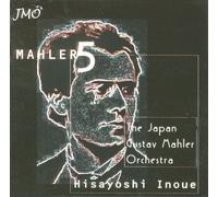 グスタフ・マーラー:交響曲第5番 嬰ハ短調 (R.クビックによる2002年版最新校訂稿) (Mahler : Symphony No.5 / Hisayoshi Inoue & The Japan Gustav Mahler Orchestra)