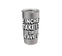 5,1 cm Take It o Leave It divertente sarcastico Bicchiere termico in acciaio inox doppia parete