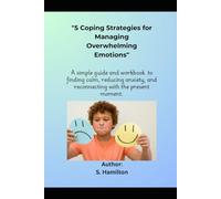 5-4-3-2-1 Coping Strategies for Managing Overwhelming Feelings