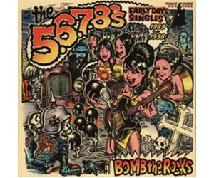 5,6,7,8 S - Bomb The Rocks-Early Day Singles