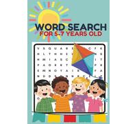 5-7 years old Word Search Book: Word Searches with Easy to Read Print about Kids and More | 6x9 inches, 111 pages | 50+ Puzzles ... Gifts for Vacations, Holiday, Birthdays and Free Times