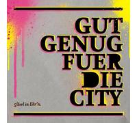 5 / 8ERL IN EHR'n Gut Genug Fuer Die City (CD)
