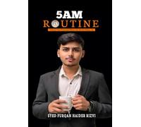 5 AM Routine: Unlock Your Potential Before the World Wakes Up