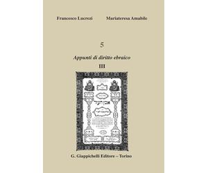 5. Appunti di diritto ebraico (Vol. 3)