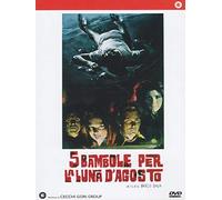 5 Bambole Per La Luna D'Agosto