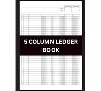 5 Column Ledger Book: 120-Page Accounting Ledger for Small Business & Bookkeeping: Professional 5-Column Financial Tracking Journal - 8.5" x 11" - Ideal for Small Business & Personal Finance