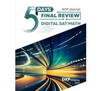 5 Days Final Review: Digital SAT Math