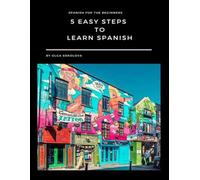 5 Easy Steps to Learn Spanish