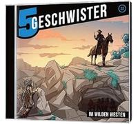 5 Geschwister (22) - Im Wilden Westen