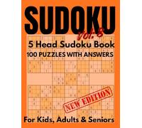5 Head Sudoku Challenge Book for Kids, Adults & Seniors with 100 Brain-Boosting Puzzles from Easy to Expert Levels: Train Your Mind, Enhance Focus, ... | Perfect Gift for Puzzle Lovers (vol-8)
