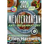 5-Ingredient Mediterranean Anti-Inflammatory Diet Cookbook for Busy People: Quick & Easy 20-Min Recipes to Support Joint Comfort, Feel Refreshed & Eat Well. Less Stress with a 28-Day Tasty Meal Plan