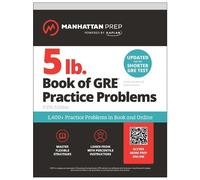 5 lb. Book of GRE Practice Problems: 1,400+ Practice Problems in Boo (Tascabile)