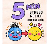 5 min Stress Relief: Bold & Easy Coloring Book for Adults | Relax, Unwind & Reduce Stress in Just 5 Minutes a Day