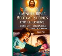 5 Minute Bible Bedtime Stories for Children's: Bond with your Child